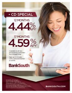 BankSouth’s special CD promotion running at banks in Georgia