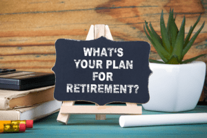 Sign asking what your retirement plan is